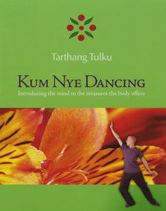 Kum Nye Dancing, Level 3, Audio Training Program